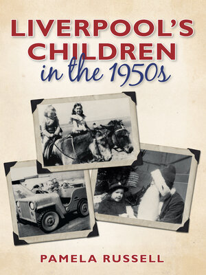 cover image of Liverpool's Children in the 1950s